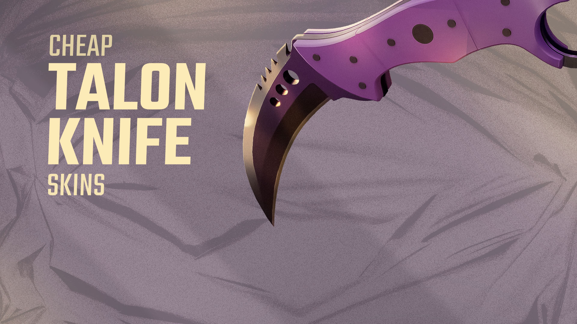 Cheap CS2 Talon Knife Skins You Should Buy Background