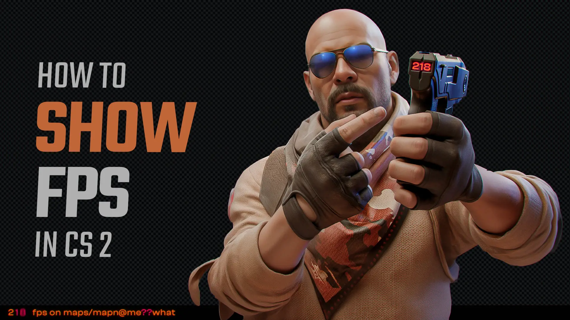 How to Show FPS in CS2: Commands and Binds [2026]
