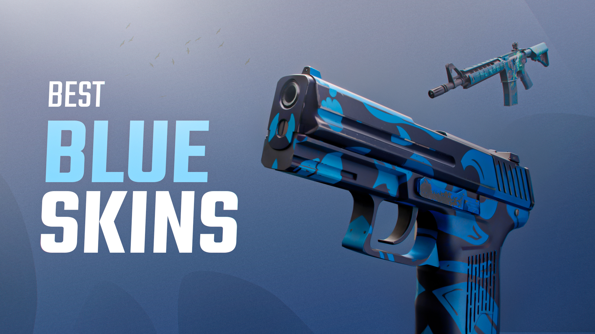 Las Mejores Skins Azules en CS2, de Baratas a M&aacute;s Caras