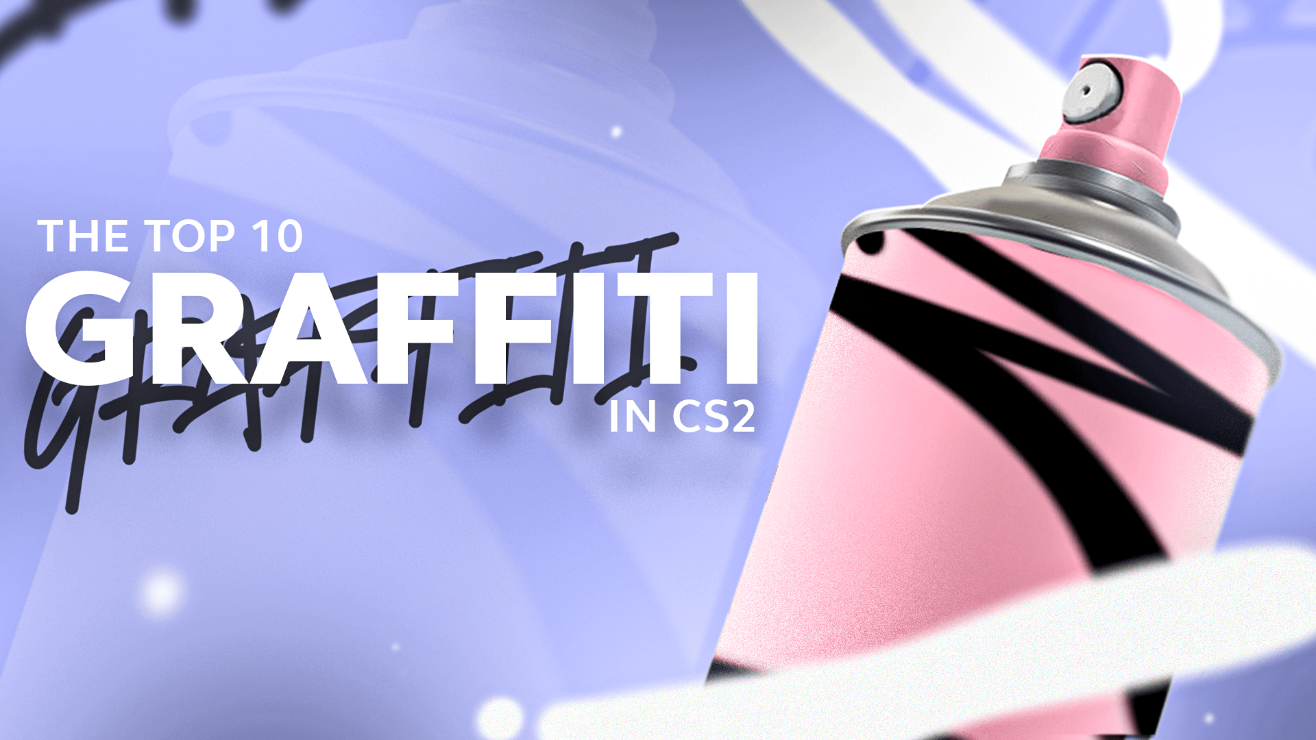 Die 10 besten Graffiti in CS2 zum Kaufen
