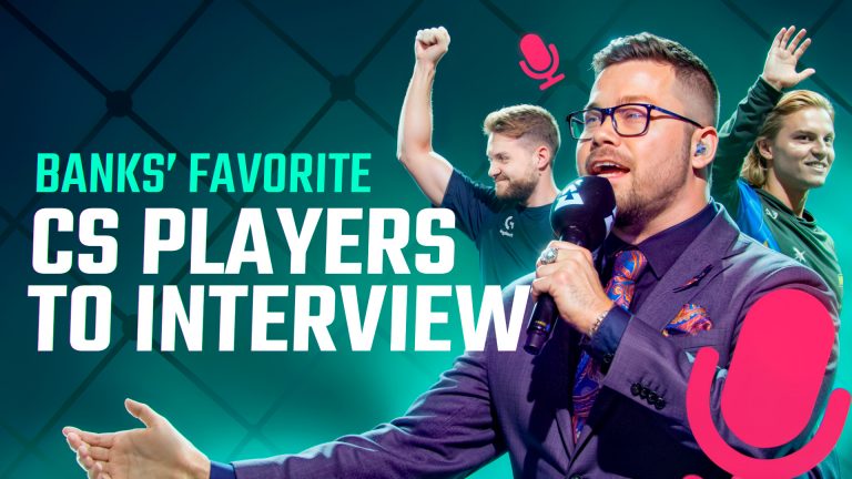 BanKs&rsquo; favourite Counter-Strike players to interview
