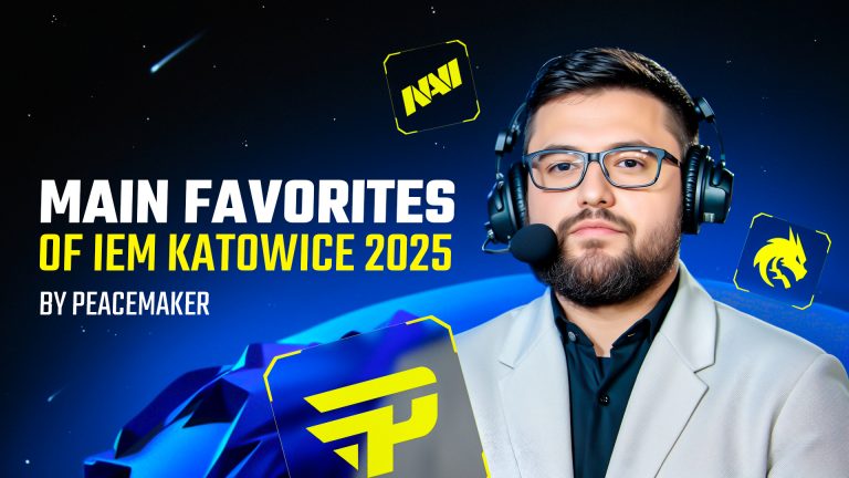 Peacemaker&rsquo;s IEM Katowice 2025 Main Favorites