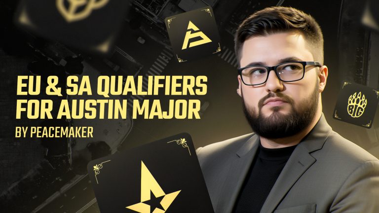 Peacemaker on EU & SA Qualifiers for BLAST Austin Major