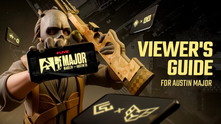 BLAST.tv CS2 Austin Major 2025: Complete Viewer&rsquo;s Guide