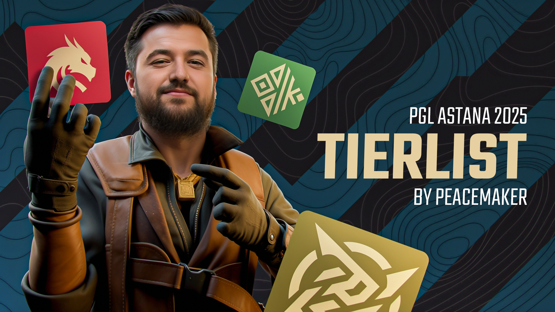 Peacemaker&rsquo;s Tierlist for PGL Astana 2025