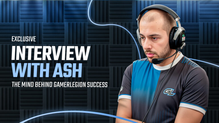 EXCLUSIVE Interview with Ash: The Mind Behind GamerLegion Success