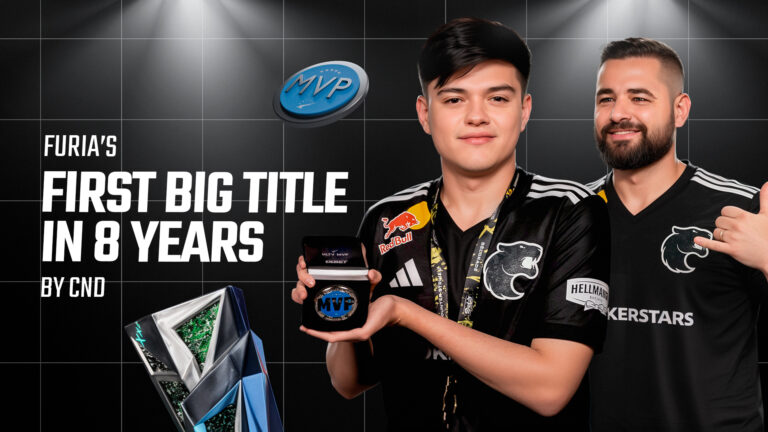 CND: FURIA&rsquo;s First Big Title in 8 Years