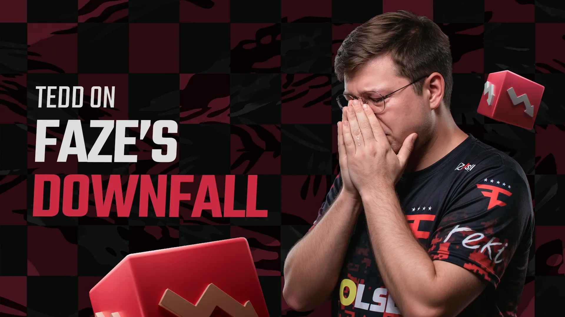 Tedd on FaZe&rsquo;s Downfall: Why Losing to RED Canids Would&rsquo;ve Saved Them