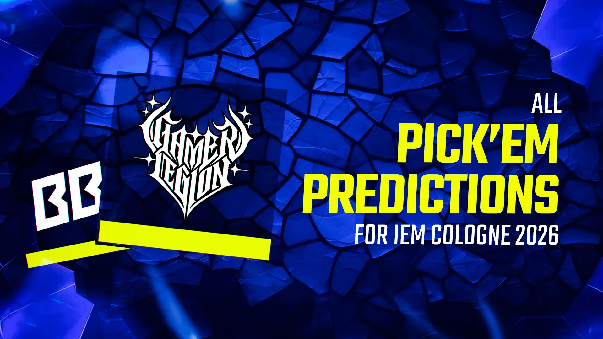 All Pick&rsquo;em predictions for IEM Cologne 2026