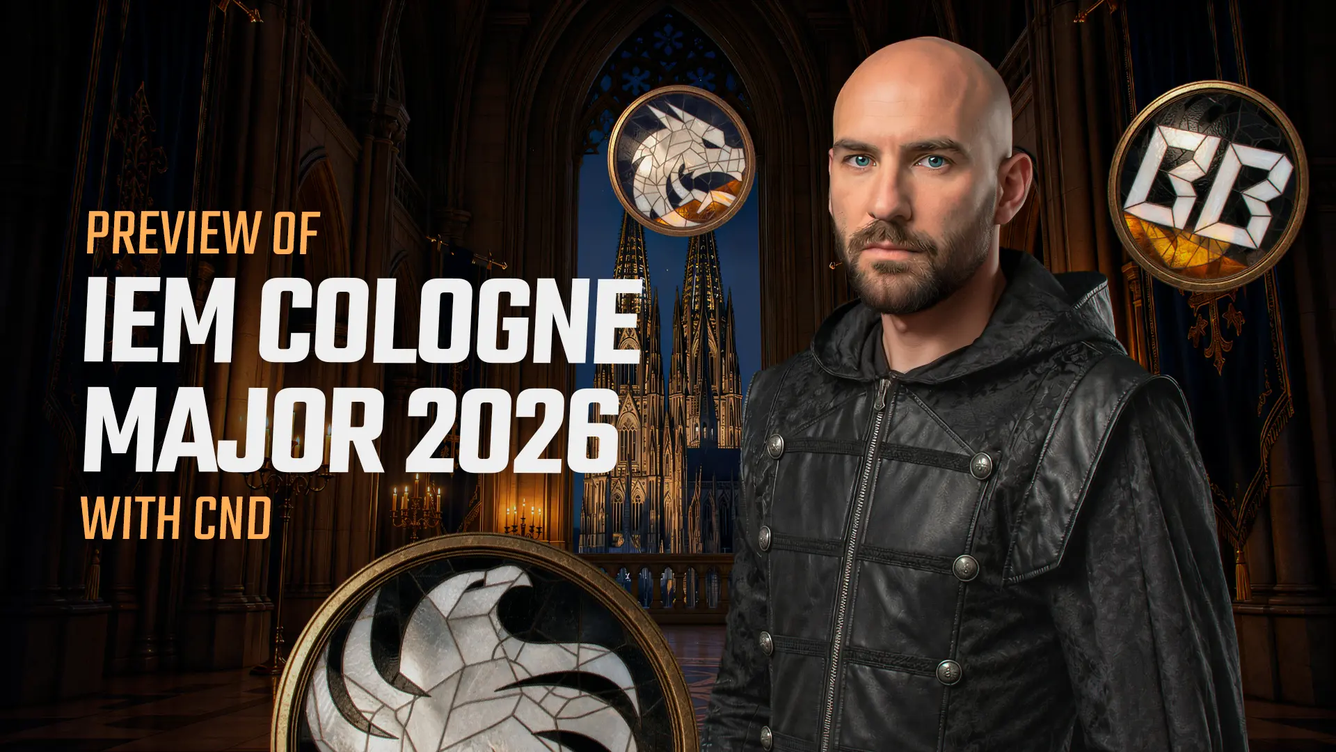 &ldquo;Only Spirit Can Stop Vitality&rdquo; &mdash; Preview of IEM Cologne Major 2026 with CND
