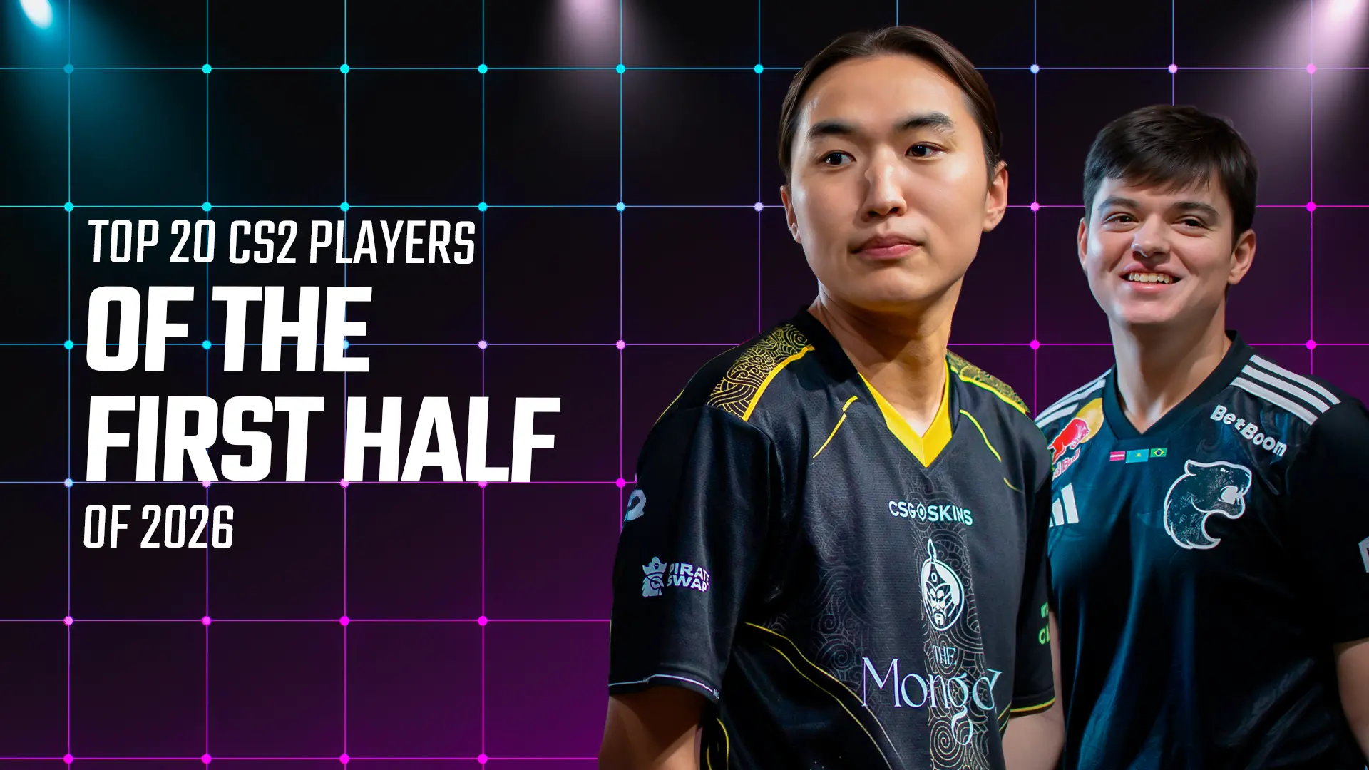 Top 20 CS2 Players of the First Half of 2026